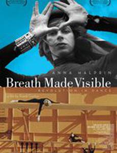Дыхание, ставшее видимым: Анна Халприн