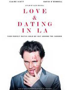 Love and Dating in LA!
