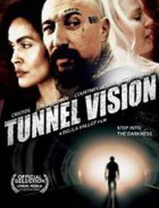 Tunnel Vision