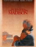 Постер из фильма "Мосты округа Мэдисон" - 1
