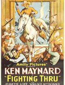 Fighting Thru; or, California in 1878