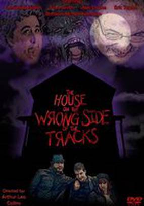 The House on the Wrong Side of the Tracks