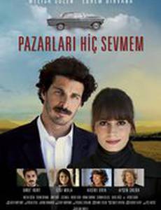 Pazarlari Hiç Sevmem