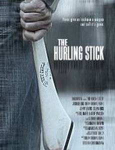 The Hurling Stick