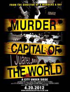 Мировая столица убийств