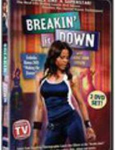 Breakin' It Down