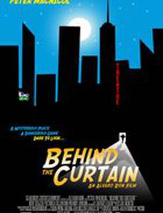 Behind the Curtain