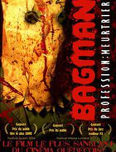 Бэгмэн: Легенда о кровавом убийце (видео)