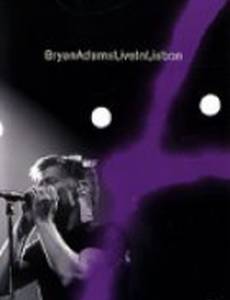 Bryan Adams: Live in Lisbon (видео)