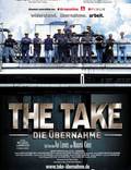 Постер из фильма "The Take" - 1