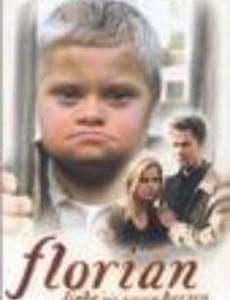 Флориан – любовь от всего сердца