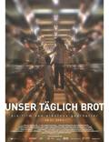 Постер из фильма "Хлеб наш насущный" - 1