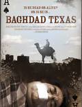 Постер из фильма "Baghdad Texas" - 1
