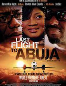 Last Flight to Abuja