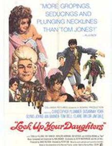 Lock Up Your Daughters!