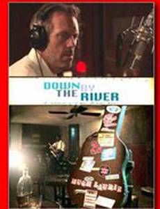 Хью Лори: Вниз по реке