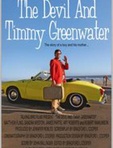 The Devil and Timmy Greenwater (видео)