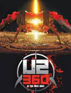U2: 360 Degrees at the Rose Bowl (видео)