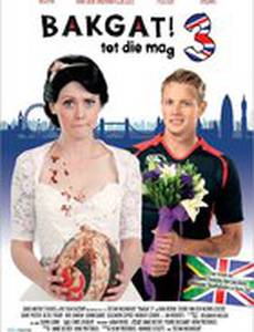 Bakgat! tot die mag 3