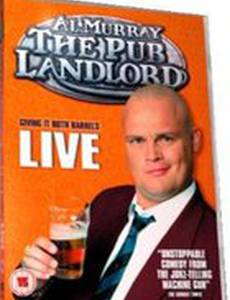 Al Murray: The Pub Landlord Live - Giving It Both Barrels (видео)