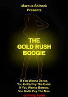 The Gold Rush Boogie