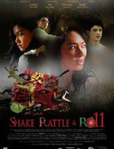 Shake Rattle & Roll XI