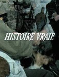 Histoire vraie