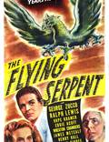 Постер из фильма "The Flying Serpent" - 1