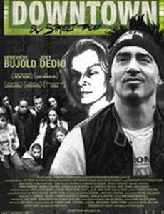 Даунтаун: Уличная история