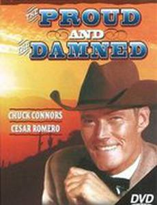 The Proud and Damned