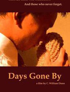 Days Gone By
