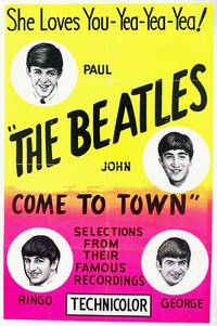 Постер The Beatles Come to Town