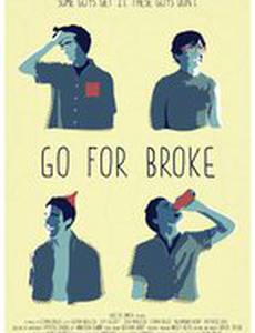 Go for Broke