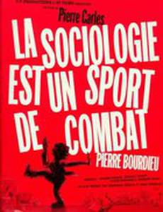 La sociologie est un sport de combat