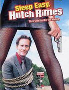 Sleep Easy, Hutch Rimes