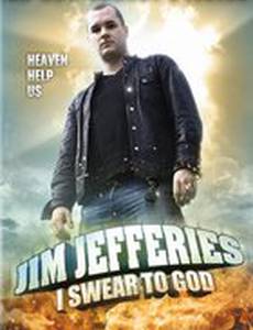 Джим Джефферис: Клянусь Богом