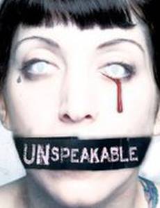 Unspeakable
