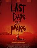 Постер из фильма "Последние дни на Марсе" - 1