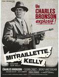 Постер из фильма "Пулеметчик Келли" - 1