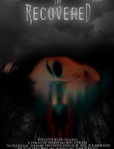 The Recovered (видео)