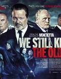 Постер из фильма "We Still Kill the Old Way" - 1