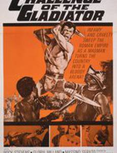 Il gladiatore che sfidò l'impero