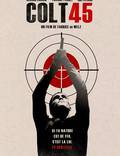 Постер из фильма "Кольт 45" - 1
