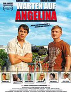 Warten auf Angelina