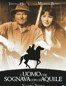 Мужчина, который мечтал с орлами