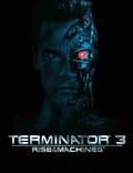 Постер из фильма "Терминатор 3: Восстание машин" - 1