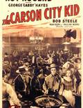 Постер из фильма "The Carson City Kid" - 1