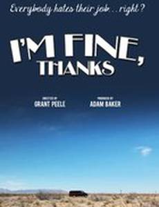 I'm Fine, Thanks