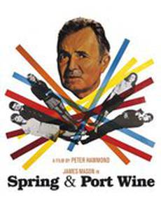 Spring and Port Wine