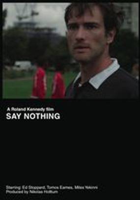 Say Nothing